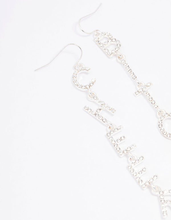 Silver Cheers B*tches Drop Earrings